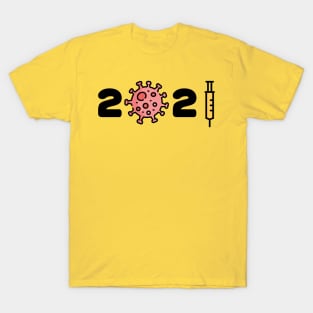 2021 New year Corona Covid Virus Syringer T-Shirt